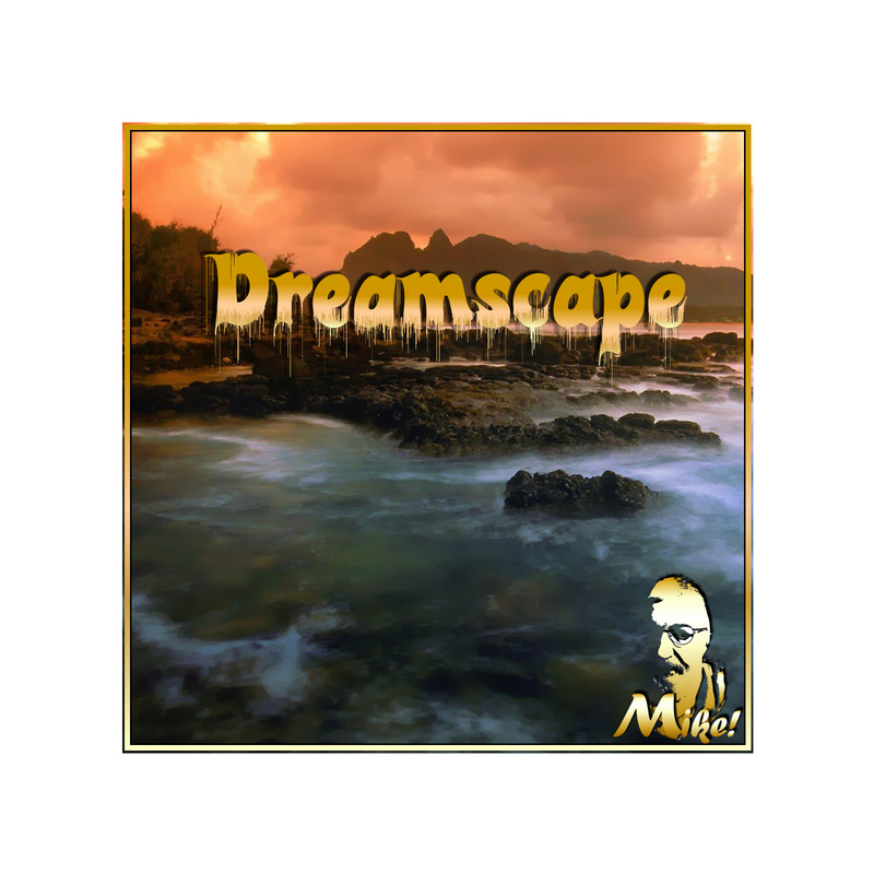Mike! - Dreamscape