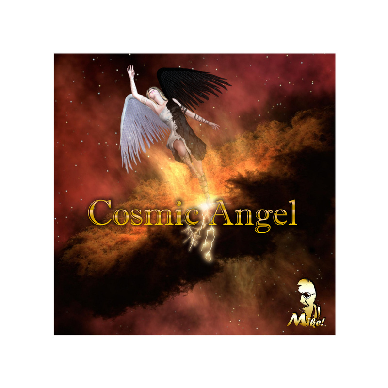 Mike! - Cosmic Angel