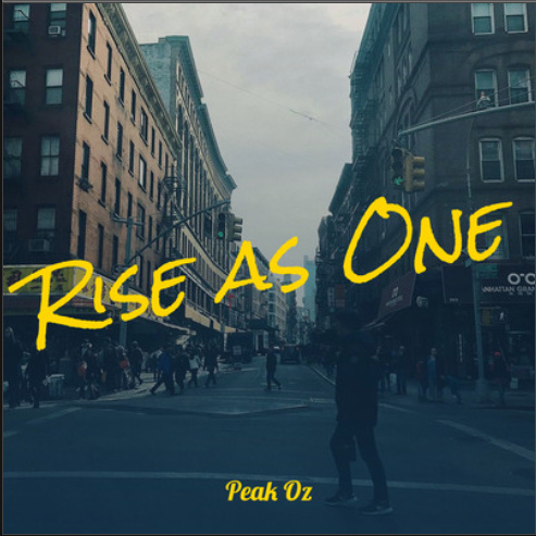 Peak Oz - Rise as One
