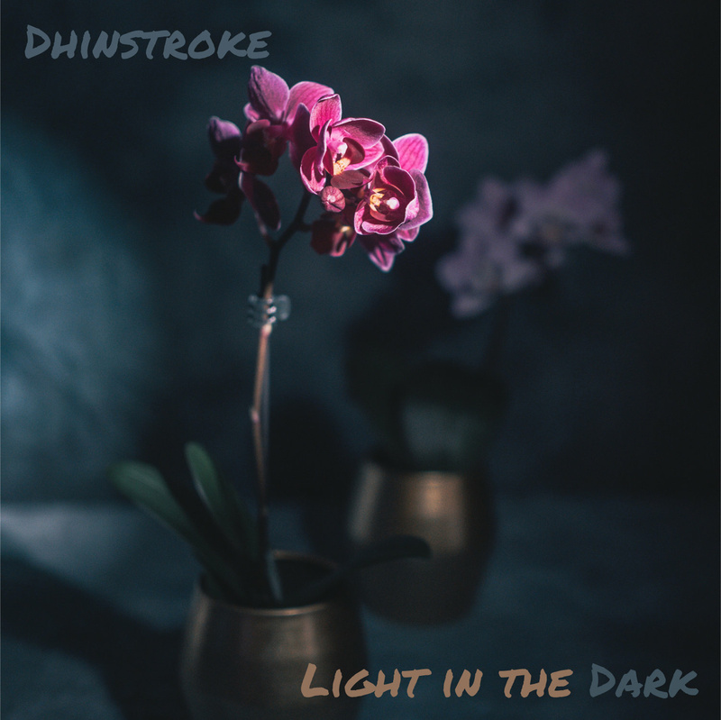 Dhinstroke - Light in the Dark