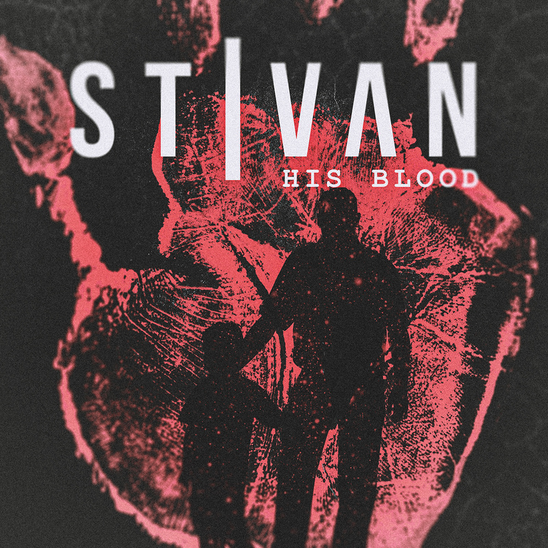 STIVAN - His Blood