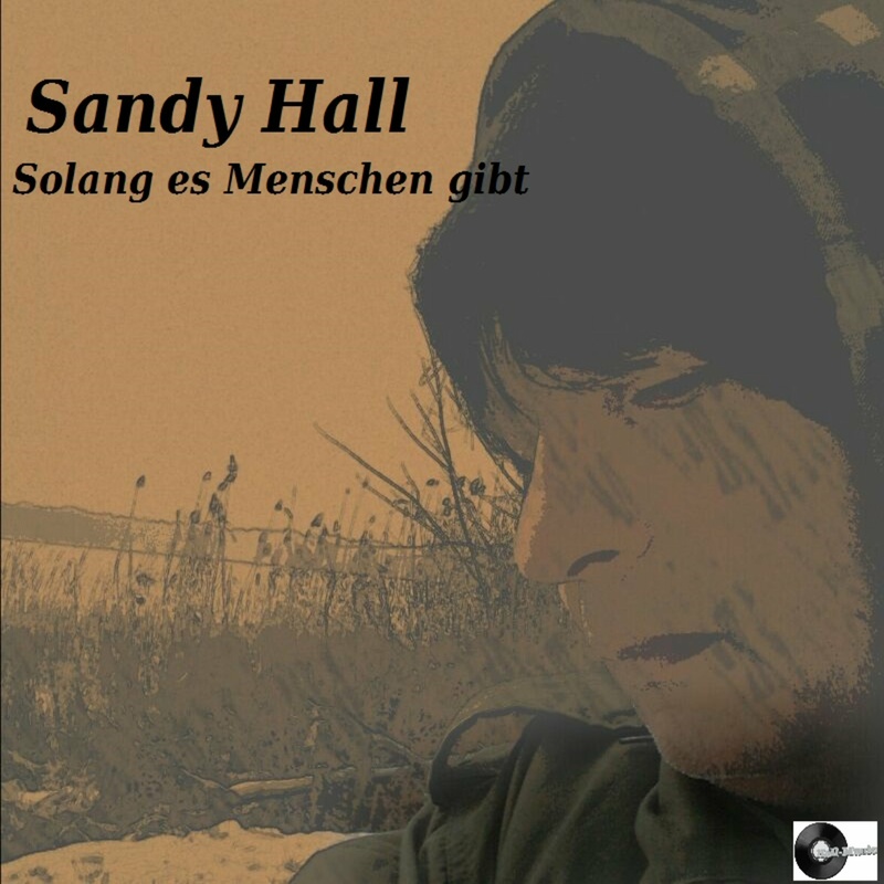 Sandy Hall 01 - Solang es Menschen gibt