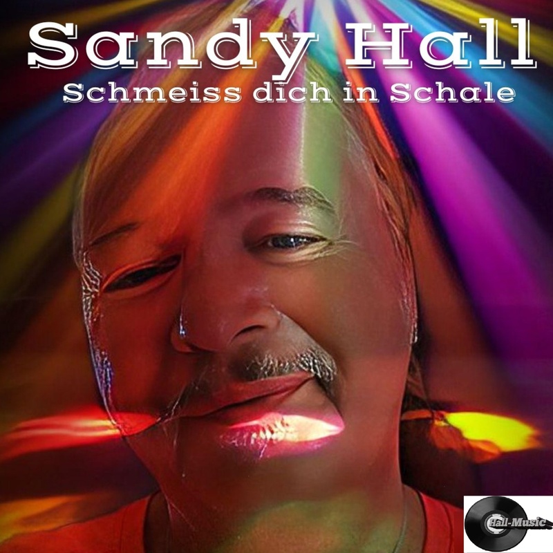 Sandy Hall 01 - Schmeiss dich in Schale