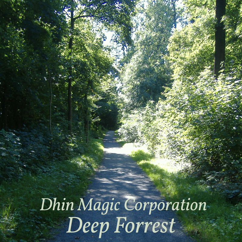 Dhin/Magic Pad Corporation - Deep Forrest