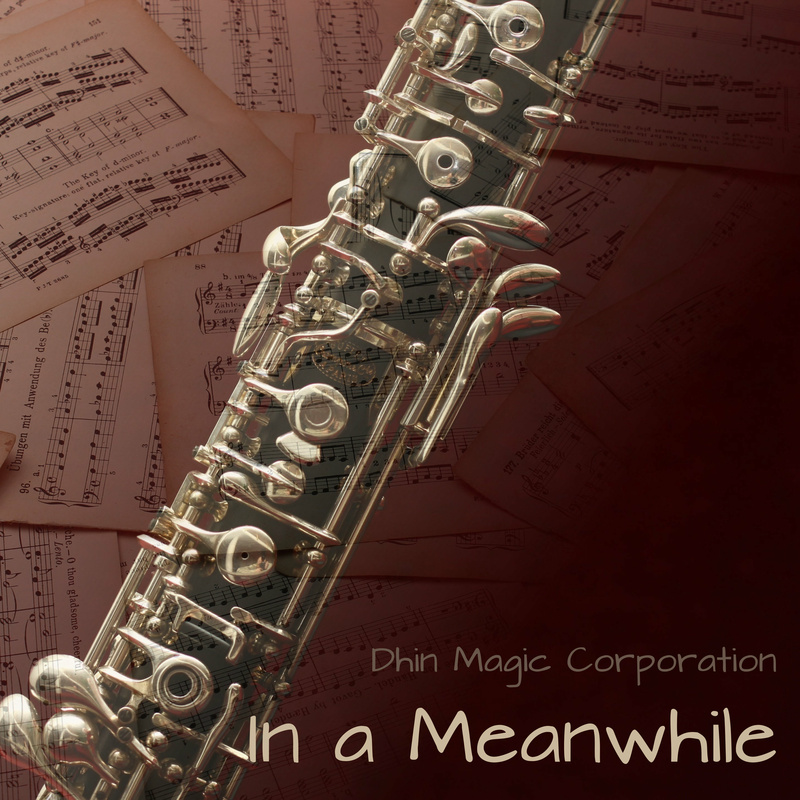Dhin/Magic Pad Corporation - In a Meanwhile