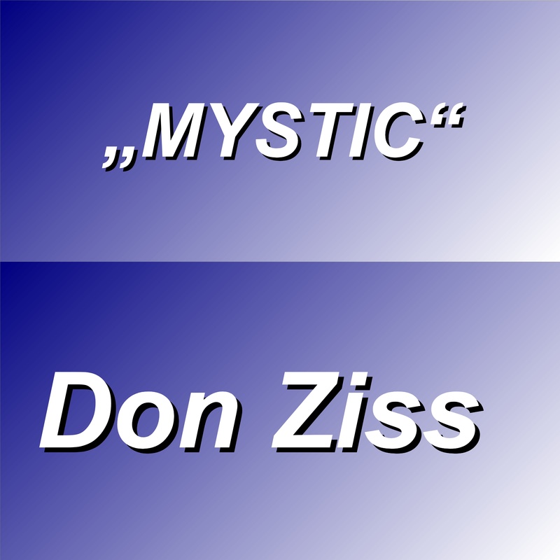 Don Ziss - Mystic