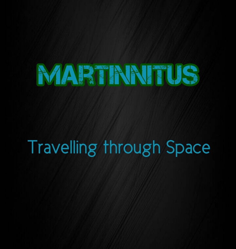 Martinnitus - Travelling through Space