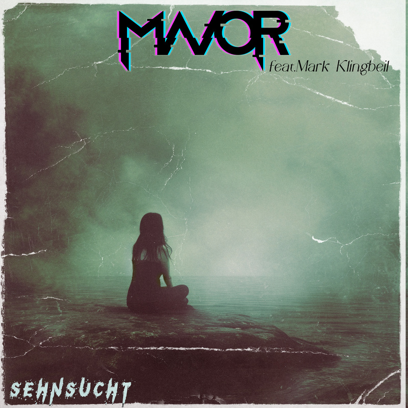 MAVOR - Sehnsucht /feat. Mark (storm of anger)