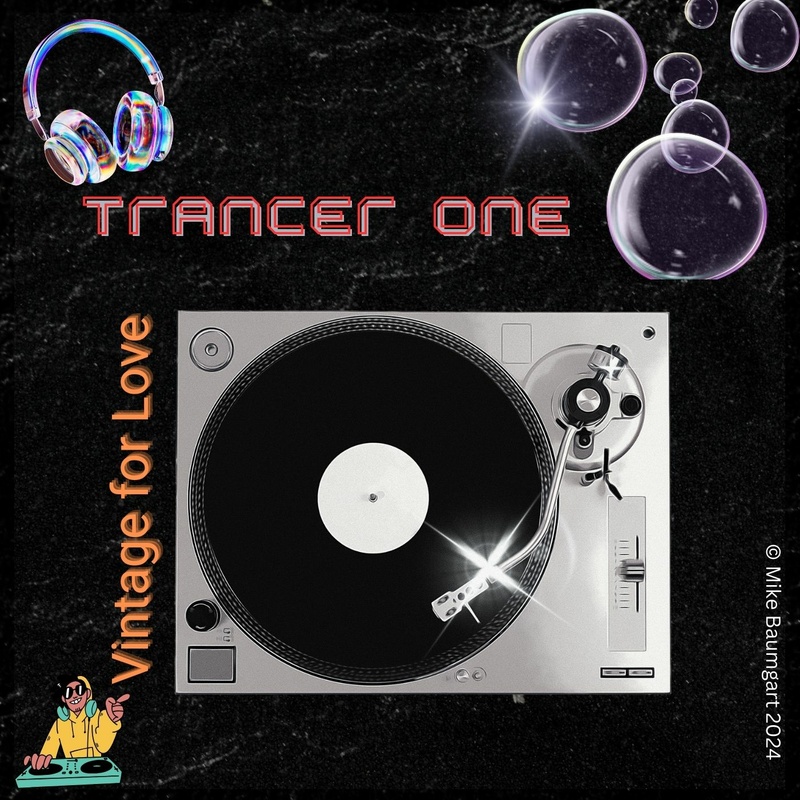 Trancer One - Vintage for Love