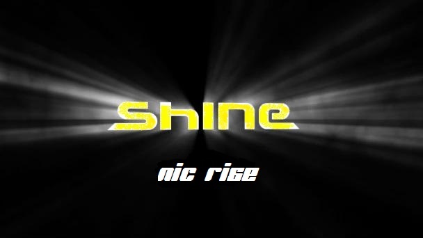 Nic Rise - SHINE