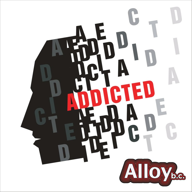 Alloy BC - Addicted