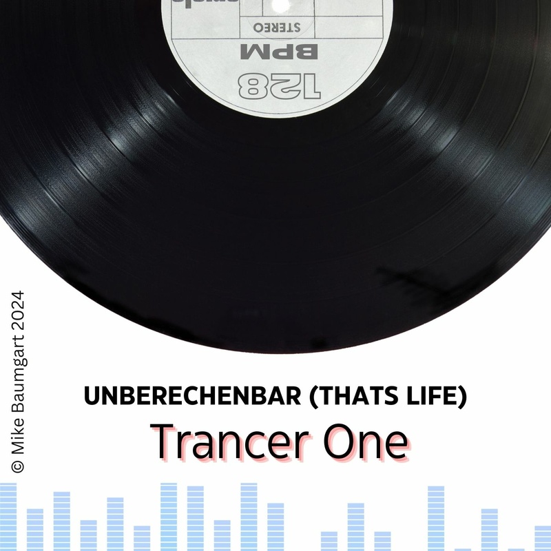 Trancer One - Unberechenbar (Taths Life)