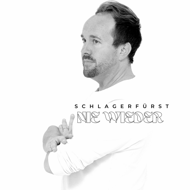 musikerpool - SCHLAGERFÜRST  -  NIE WIEDER