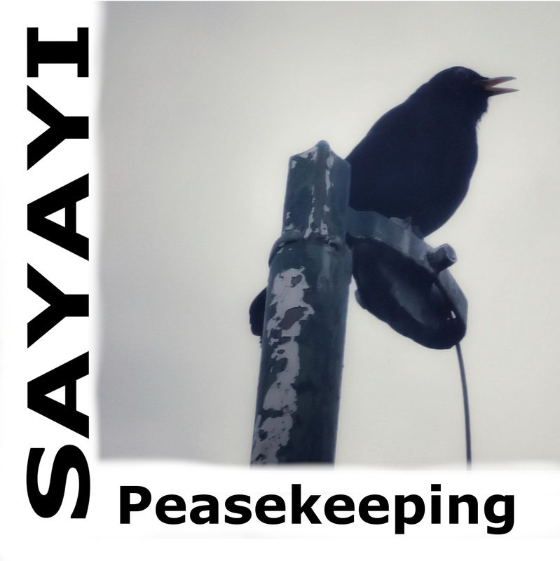 Sayayi - Peacekeeping
