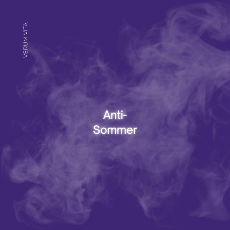 Verum Vita - Anti-Sommer Song