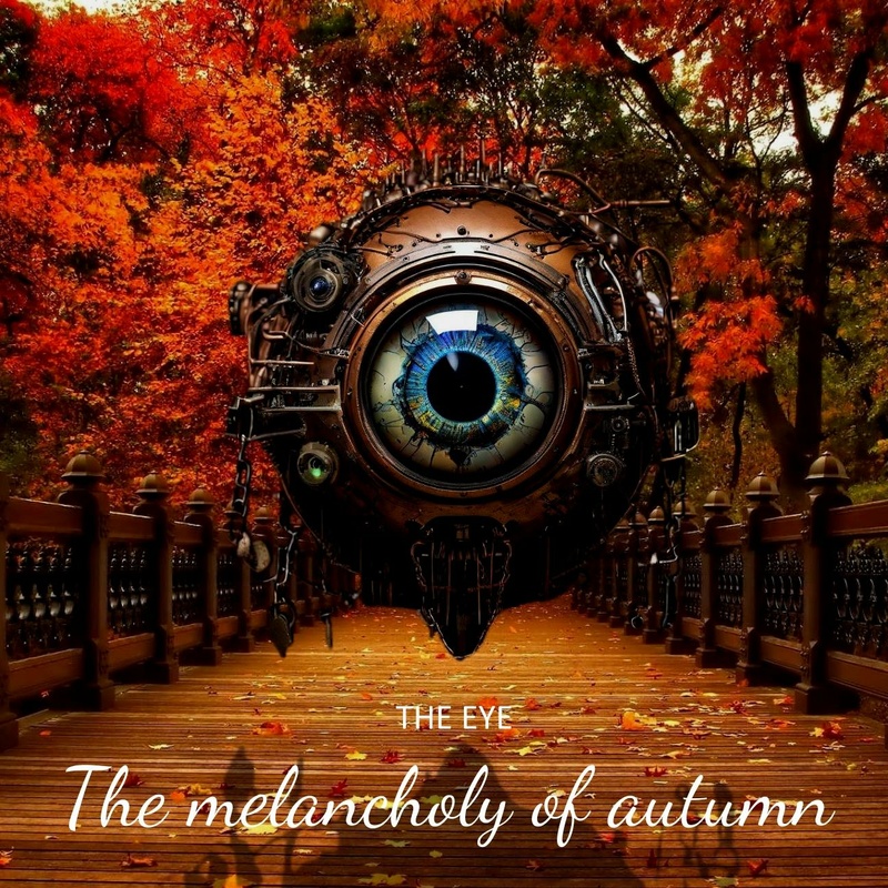 THE EYE - The melancholy of autumn (live)