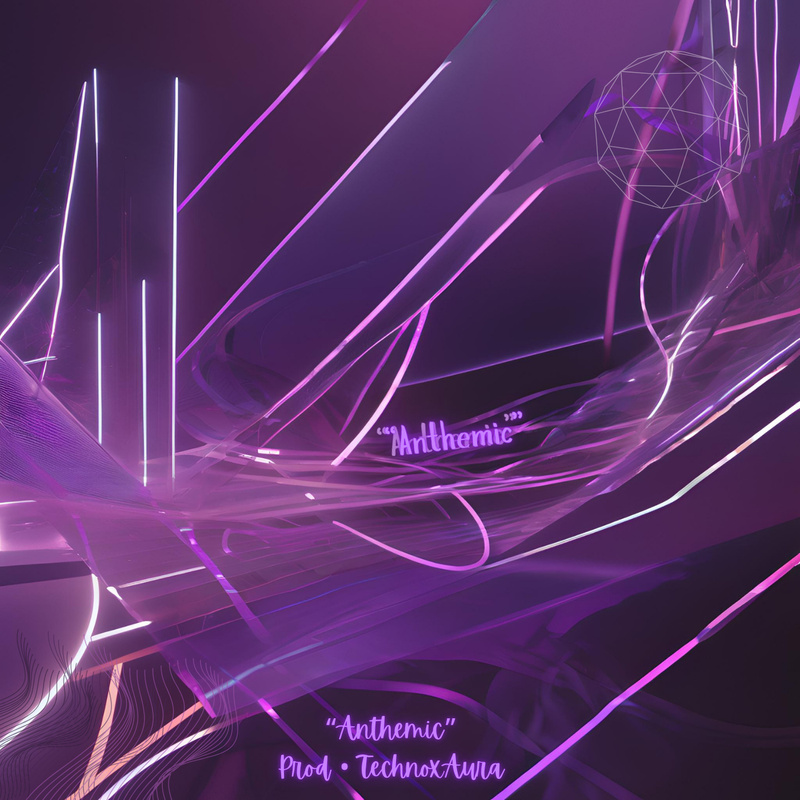TechnoxAura - Anthemic (Preview)
