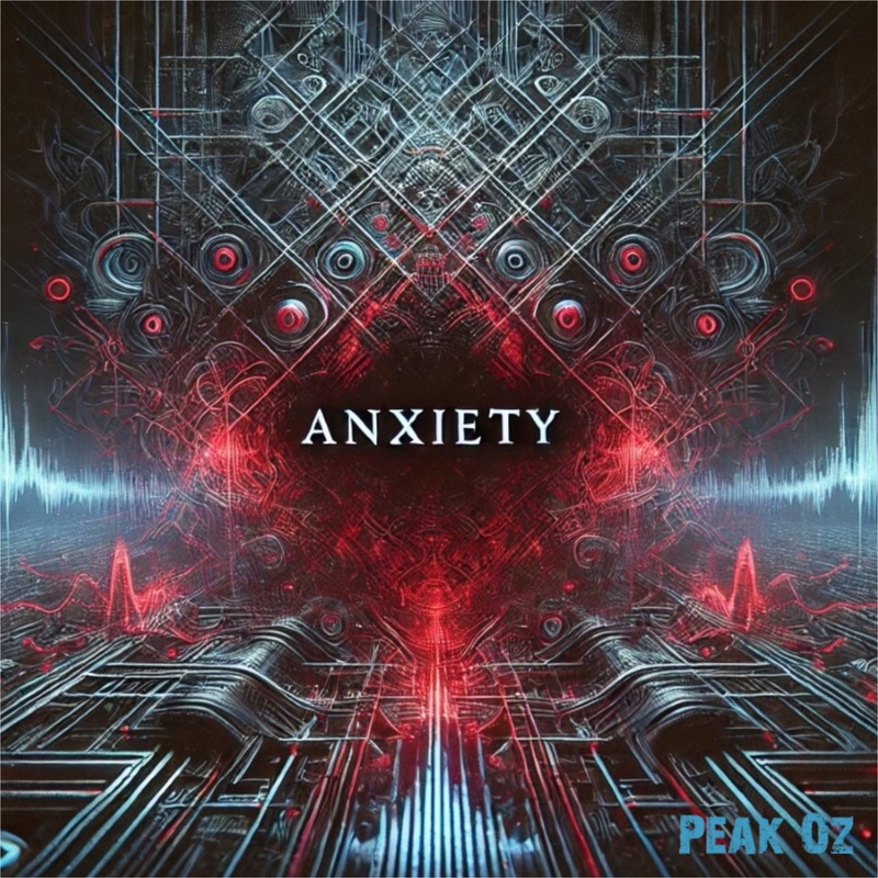 Peak Oz - Anxiety