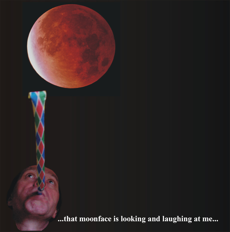 thewool - That Moonface is looking and laughing at me!