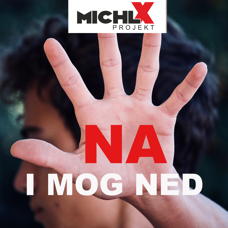 Michl X Projekt - Na, i mog ned (feat. Annabell)
