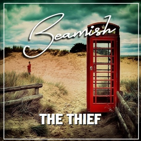 Beamish - THE THIEF