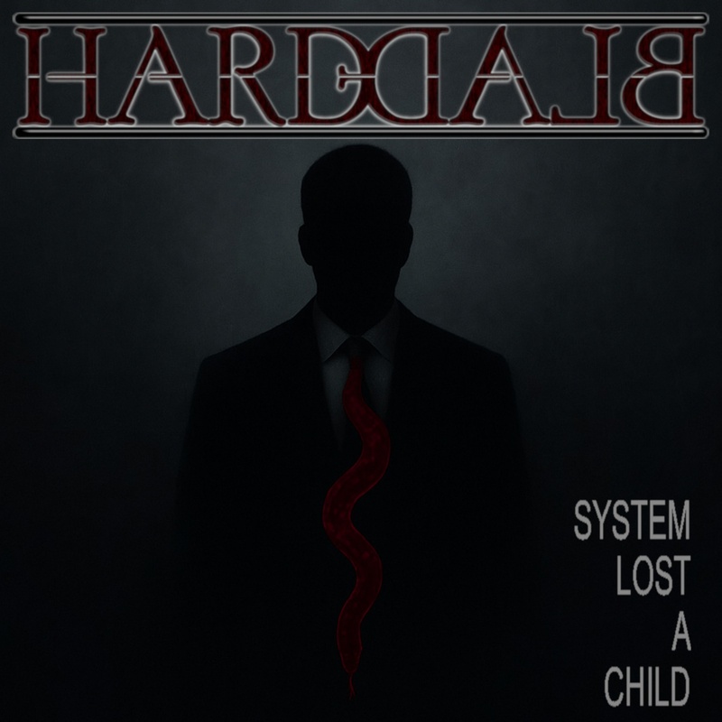 HARDBLADE - System lost a child