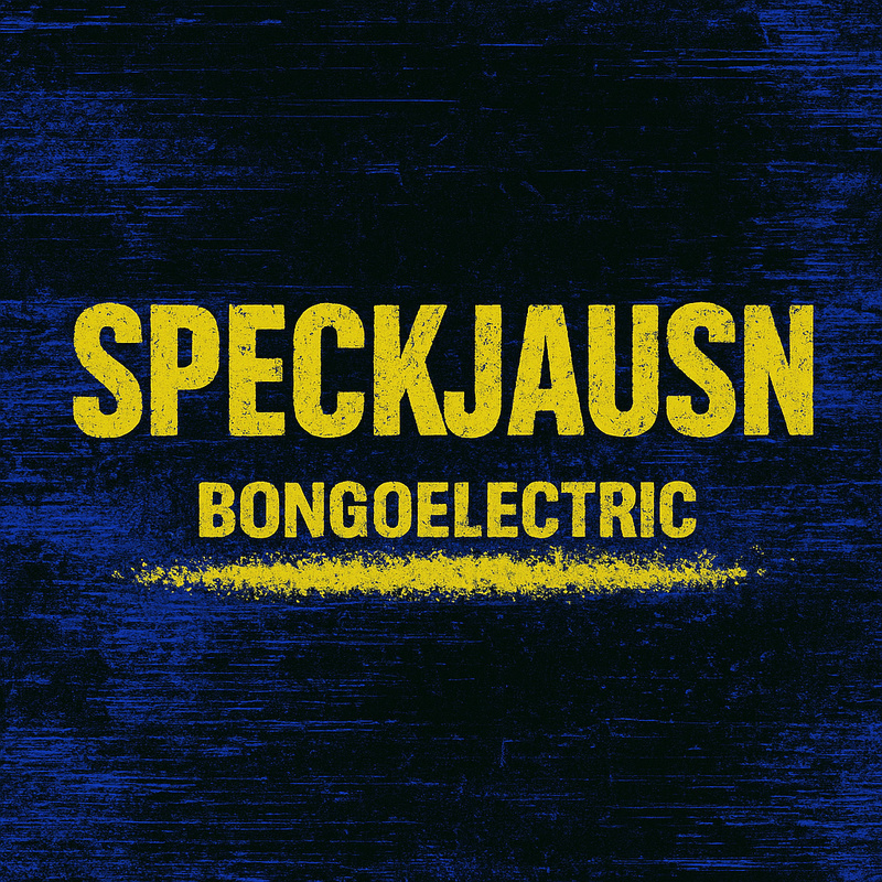 Bongo Drescher - Zeit für a Speckjausn