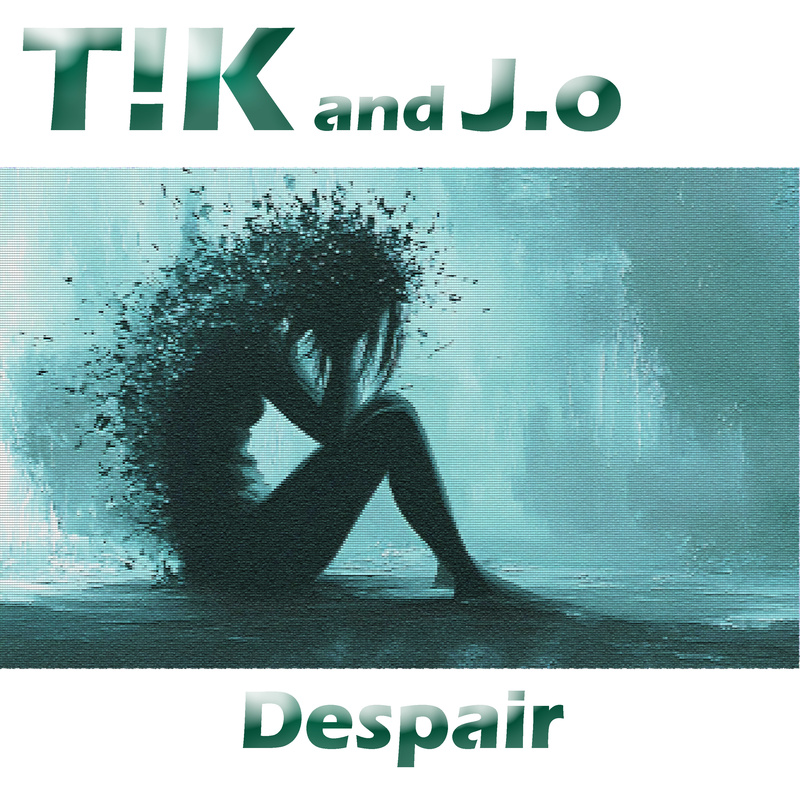 T!K - Despair