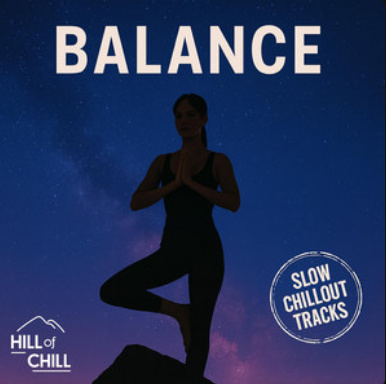 Hill of Chill - Chilled Rhythm