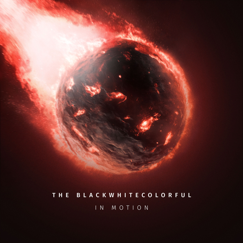 THE BLACKWHITECOLORFUL - In Motion