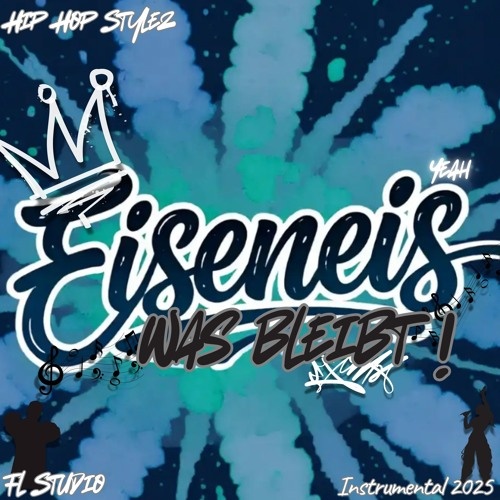 EISENEIS BEATS - Was bleibt