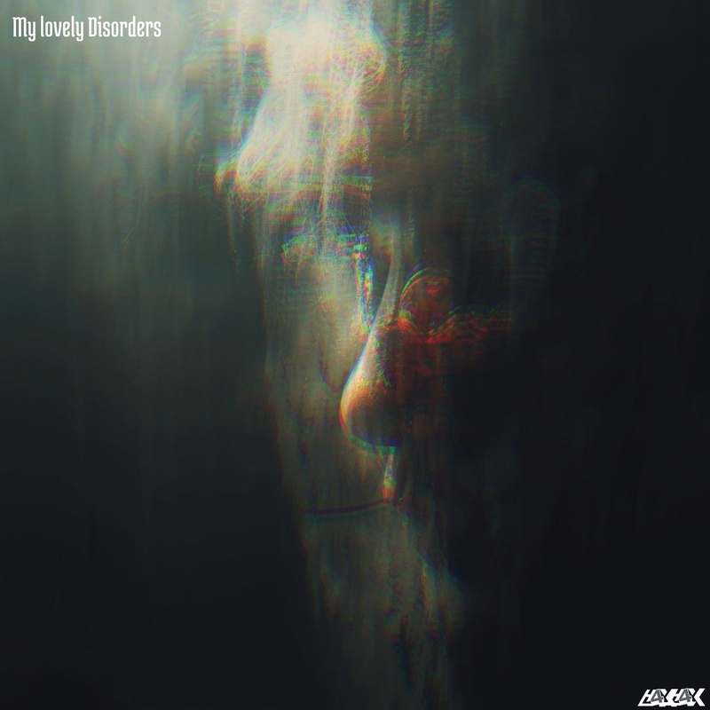 GLCKSWLT / H4XH4X - H4XH4X - My lovely Disorders