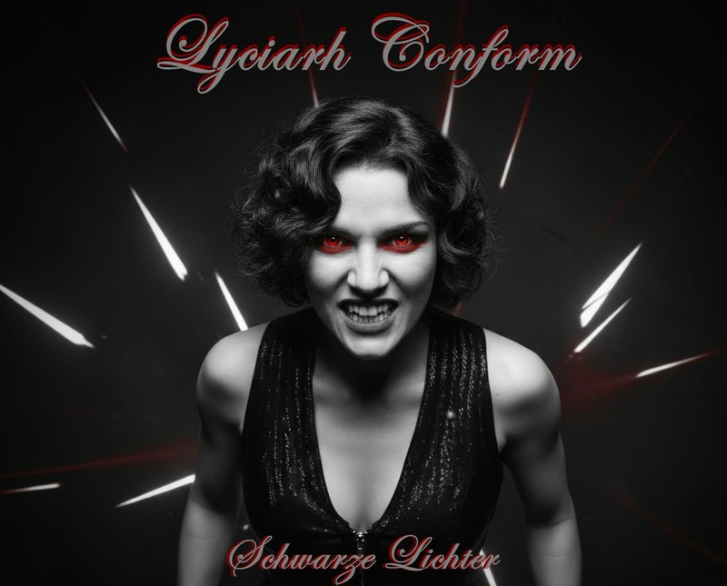 Lyciarh Conform - Schwarze Lichter