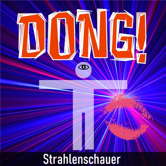 DONG! - Strahlenschauer