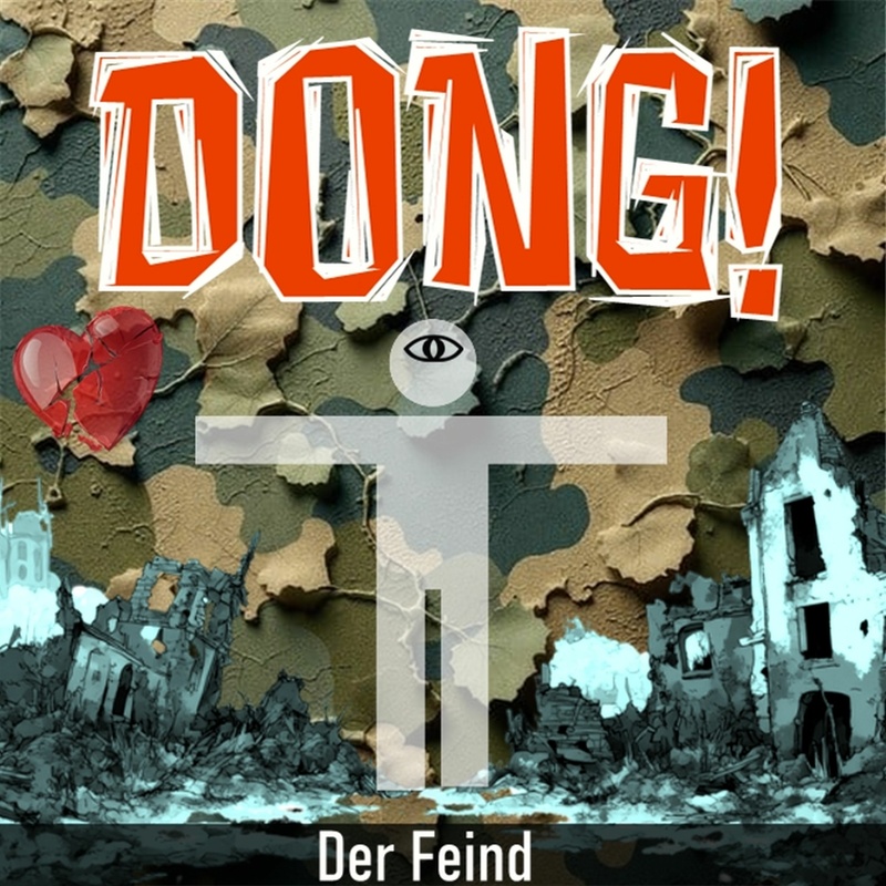 DONG! - Der Feind