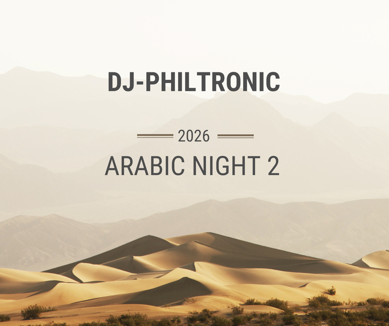 Philtronic - Arabic night 2