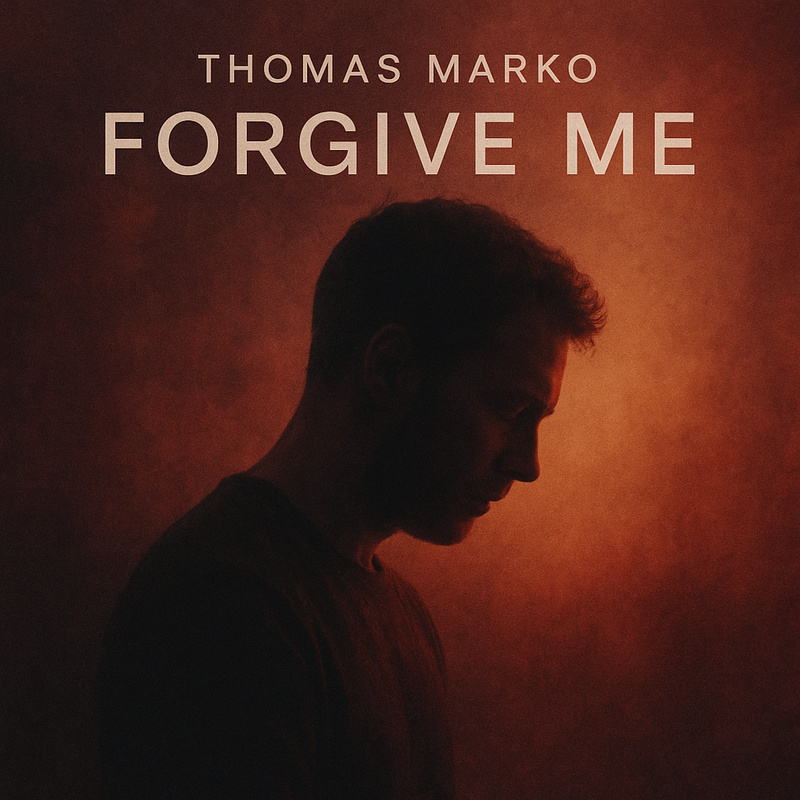 Thomas Marko - Forgive me