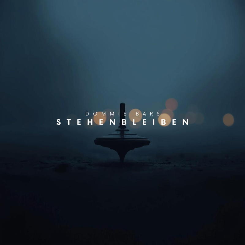 Dommie Bars - Stehenbleiben