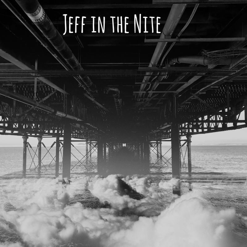 Jeff in the Nite - Unfurl