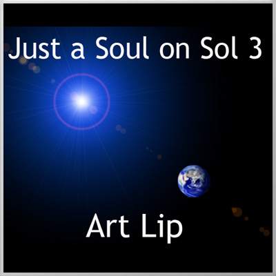Just a Soul on Sol 3 (100% Art Lip)