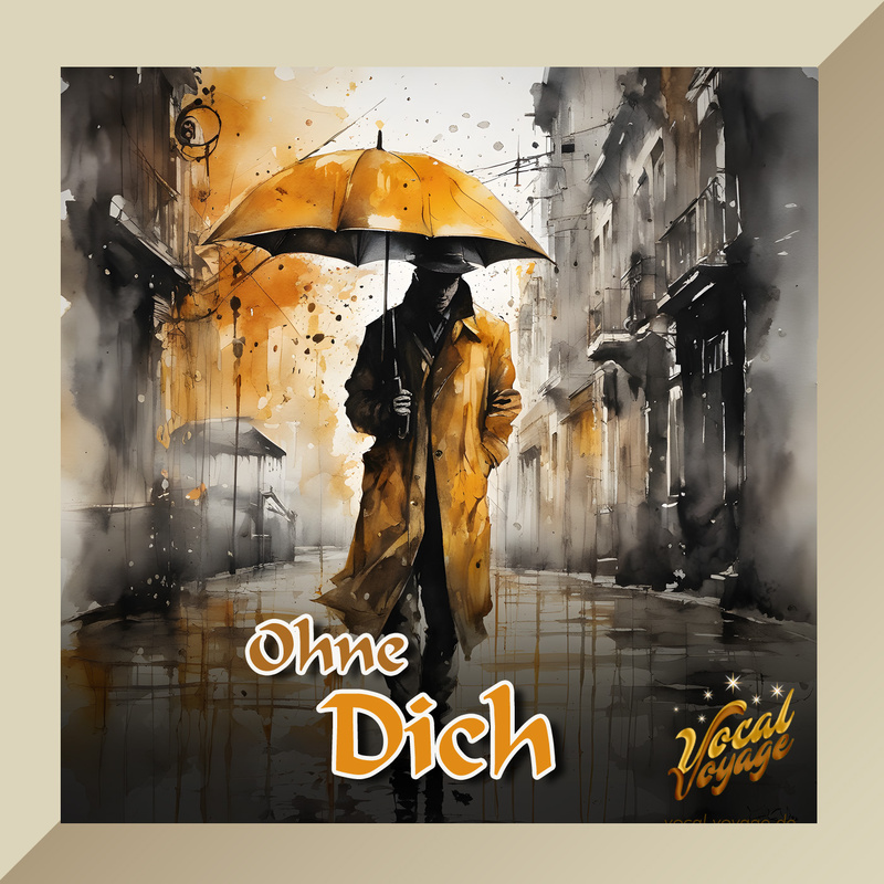 Vocal Voyage - Ohne Dich