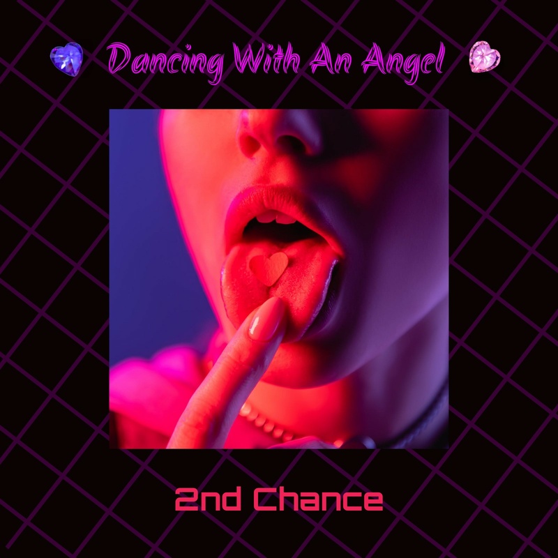 2nd Chance Del - Dancing With An Angel