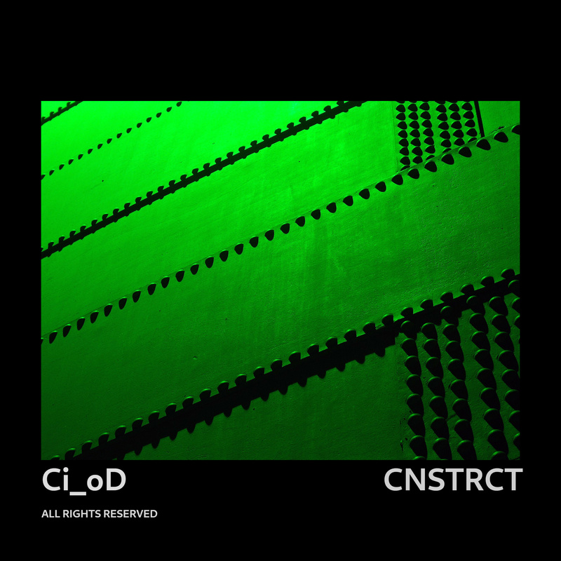 Ci_oD - CNSTRCT