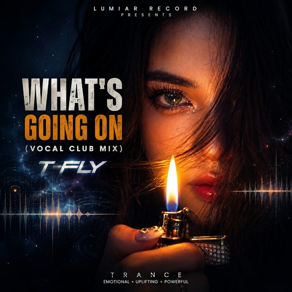T-FLY - What's going on ( Female Vocal Mix)