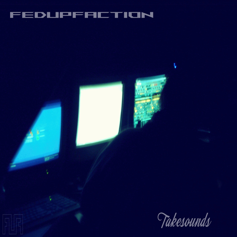 FedUpFaction - takesounds