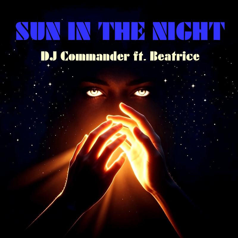 DJ Commander - Sun In The Night