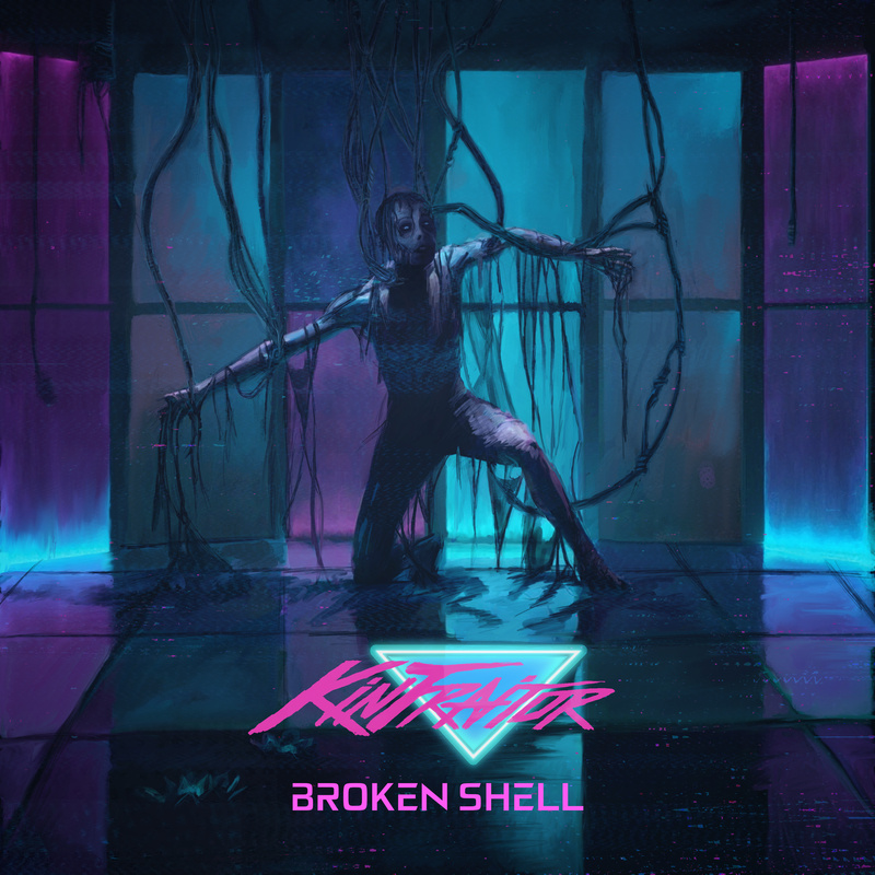 Kintraitor - Broken Shell